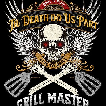 Artwork thumbnail, Grill in Peace - Live to Grill - Silver Wings - Grill Master by futureimaging
