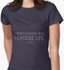 I choose life. Women's Fitted T-Shirt