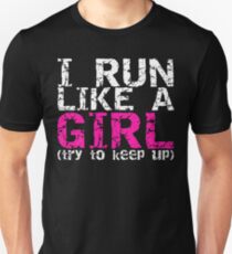 Run Like a Girl Unisex T-Shirt