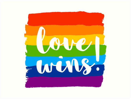 Download "Love Wins #pride" Art Prints by LeCouleur | Redbubble
