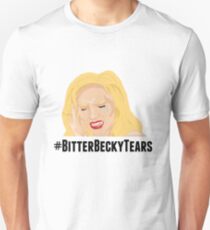 Bitter Becky Unisex T-Shirt