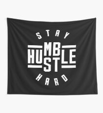 Stay Humble Hustle Hard Wall Tapestry
