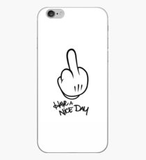Have a nice day iPhone Case