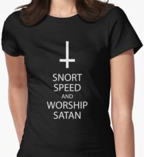 Snort Speed And Worship Satan T-Shirt Women's Fitted T-Shirt