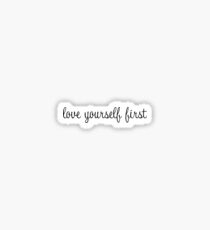 Love Yourself First Stickers Redbubble