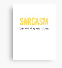 Sarcasm Metal Print