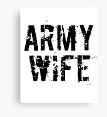 ARMY WIFE Canvas Print