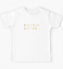 Party at Gatsby's Kids Tee