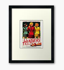 Heathers: The Musical Framed Print