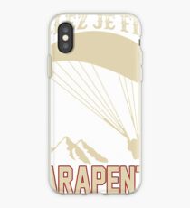ALLEZ JE FILE, J'AI PARAPENTE iPhone Case