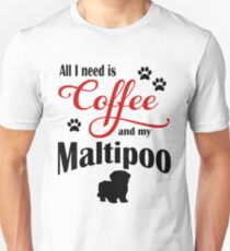 Coffee and my Maltipoo Unisex T-Shirt