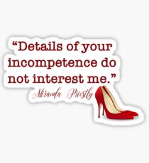 Devil Wears Prada Quote Sticker