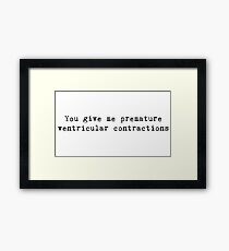 Premature ventricular contractions Framed Print