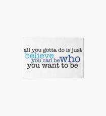 Dear Evan Hansen "Sincerely Me" Quote Art Board