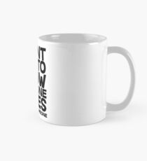 I want you to know someone cares, not me but someone Mug