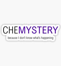 Pegatina ¿Química? Más como CHEMISTERIO
