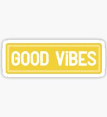 Good Vibes Sticker