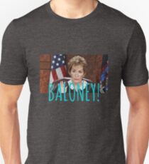 JUDGE JUDY BALONEY Unisex T-Shirt