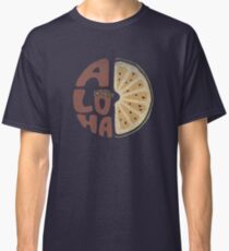 Aloha! Classic T-Shirt