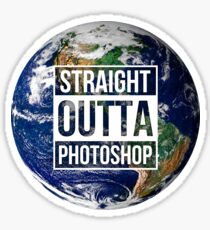 Staight outta photoshop Sticker