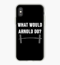 What would Arnold do? (Gym Wear) iPhone Case