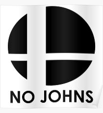 No Johns Poster