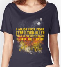 Litany Against Fear Women's Relaxed Fit T-Shirt