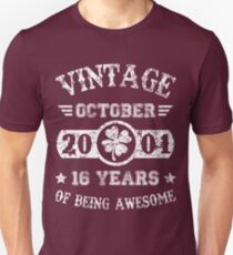 Geburtstag Oktober 2001 16 Jahre Awesome Unisex T-Shirt