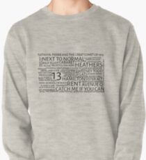 Musicals Pullover Sweatshirt