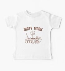 Gardening Is Dirty Work Baby Tee
