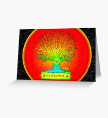 It's All Perfect Greeting Card