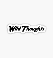 Wilde Gedanken // DJ Khaled ft. Rihanna & Bryson Tiller Sticker