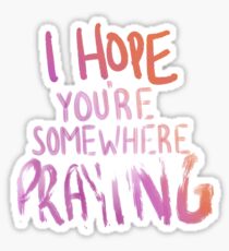Kesha - Praying Sticker