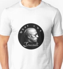 WTF Foucault Unisex T-Shirt