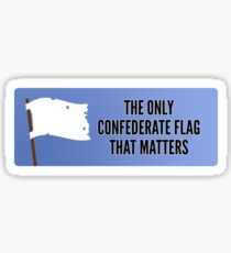 'The Only Confederate Flag that Matters' - Stickers, Mugs etc. Sticker