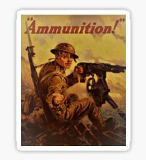 AMMUNITION! Sticker