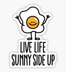 Pegatina Live life sunny side up