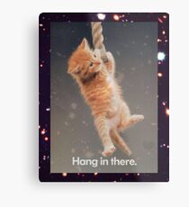 Hang In There, Space Kitty Metal Print