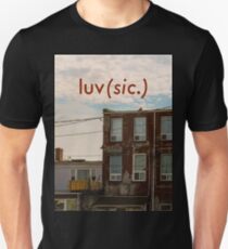 Luv (sic.) Unisex T-Shirt