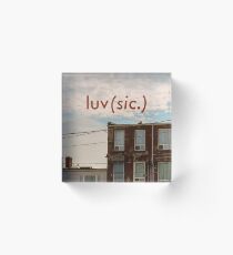 Luv (sic.) Acrylic Block