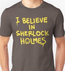 Believe in Sherlock Unisex T-Shirt