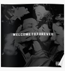 Welcome to Forever Album Cover HD Poster