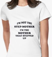 Step-Mother Women's Fitted T-Shirt