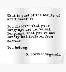 The beauty of all literature - F Scott Fitzgerald Poster