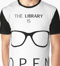 Die Bibliothek ist geöffnet Grafik T-Shirt