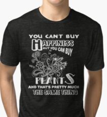 You Can Buy Plants T Shirt Tri-blend T-Shirt