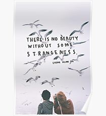 "There is No Beauty" Quote Poster