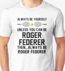 federer betterer Unisex T-Shirt