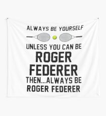 federer betterer Wall Tapestry