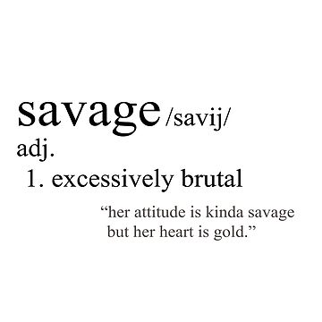 SAVAGE Definition. - Savage - Pin